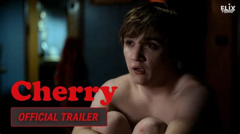 Cherry — Official Trailer 